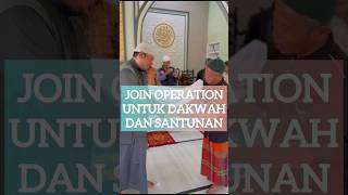 DAKWAH & SANTUNAN UNTUK WARGA TERDAMPAK