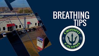CrossFit Better: Breathing Tips