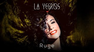 Watch La Yegros Ruge video