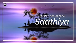 Download Lagu Saathiya - Shreya Ghoshal (Slowed And Reverb) | Singham MP3