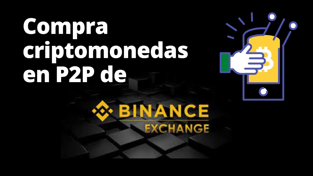 Compra criptos en Binance en P2P desde Panamá y el mundo (Febrero 2022)