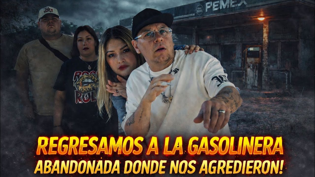 REGRESAMOS’ a la GASOLINERA’ ⛽️ABANDONADA, donde nos AGREDIERON’😨// y con esto nos encontramos😱
