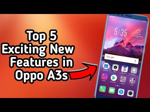 5 New Special Features In Oppo A3s | You Must Know