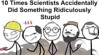 10 Times Scientists Did Something Crazy Stupid