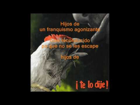 Debe llegar algo - Reincidentes (Te lo dije!)