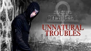 Unnatural Troubles | Vampire: The Masquerade - L.A. By Night | Season 2, Chapter 1