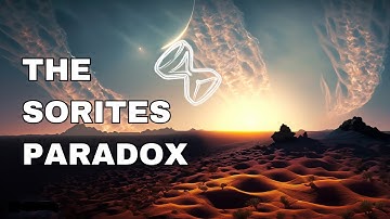 How Many Grains Of SAND Does It Take To Make A Heap?? | Sorites Paradox Explained