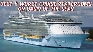 Best & Worst Staterooms on Royal Caribbean's Oasis of the Seas