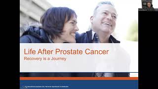 Life After Prostate Cancer: Recovery is a Journey