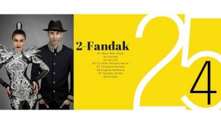 25Band Fandak (OFFICIAL TRACK 4 ALBUM ) 2017