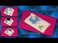 #80 - Tasche aus 1 Stück Stoff - ETTA  nähen / one piece purse / bag sewing