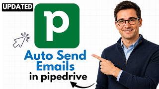 How to Automatically Send Emails in Pipedrive (2026 Guide)