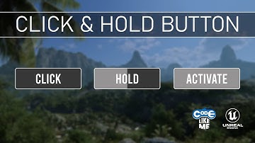 Unreal Engine 5 - Press And Hold Button to Activate