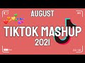 TikTok Mashup August 2021 🌟💫 (Not Clean) 🌟💫