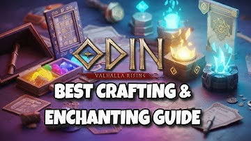 The BEST Guide to Odin Valhalla Rising: Crafting and Enchanting