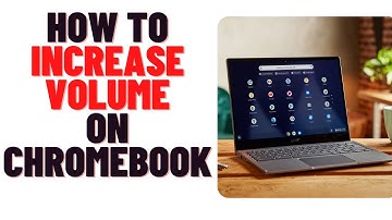how to increase volume on chromebook