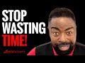 How Successful People Master Their Time | Les Brown