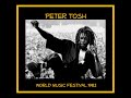 Peter Tosh - Jamaica World Music Festival 1982 (Complete Bootleg)