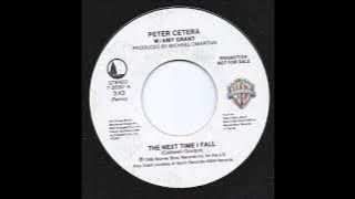 Peter Cetera W Amy Grant – The Next Time I Fall (Promo 45)