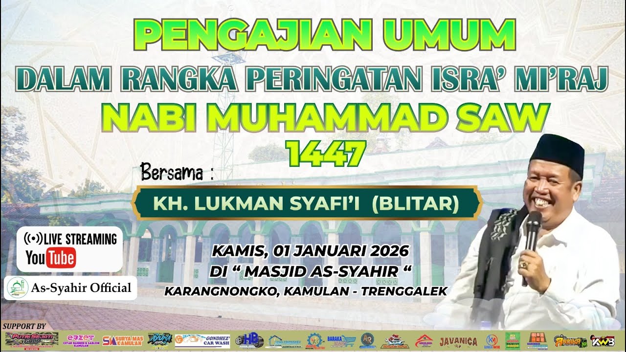 🔴 LIVE PENGAJIAN TERBARU !!! KH. LUKMAN SYAFI'I DI MASJID AS-SYAHIR KARANGNONGKO - KAMULAN - DURENAN