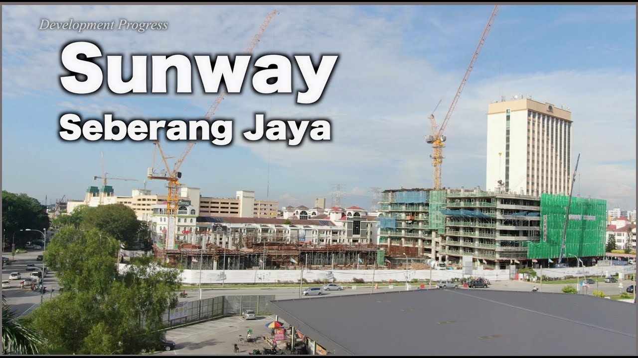 Sunway Seberang Jaya Development Progress Nov 2020 Youtube