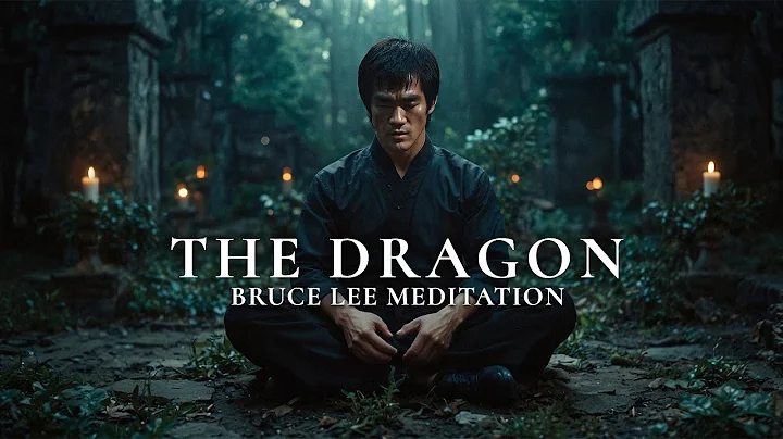 The Dragon: Bruce Lee Meditation Ambient - Relaxing Music for Deep Focus, Workout and Relaxation