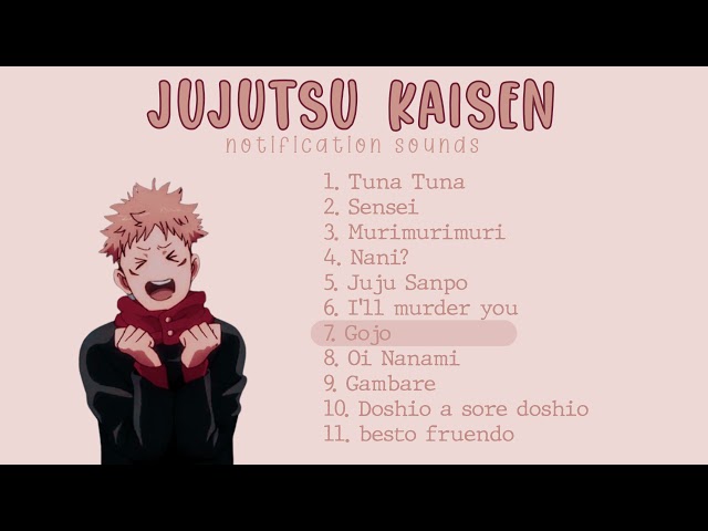 Jujutsu Kaisen Notification Sounds┃Free download with link class=