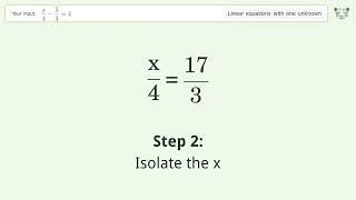 Linear equation with one unknown: Solve x/4-5/3=4 step-by-step solution
