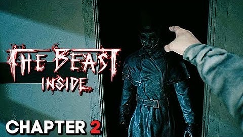 The Beast Inside Walkthrough - Chapter 2 Uninvited Guest (Gameplay)