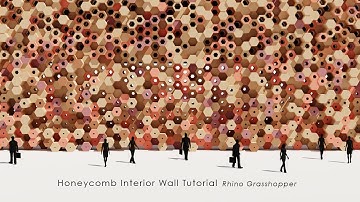 Honeycomb Interior Wall Rhino Grasshopper Tutorial