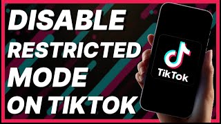 how to disable restricted mode on tiktok (2024)