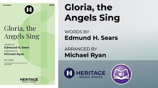 Gloria, the Angels Sing (SATB) | Michael Ryan