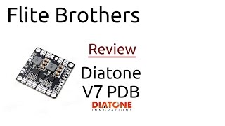 Diatone V7 Mini PDB Review