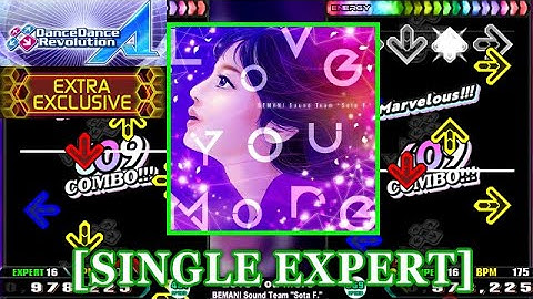 [x2.75/x3.25] 【DDR A(2018)】 Love You More / BEMANI Sound Team "Sota F." [SINGLE EXPERT] 譜面確認+Clap
