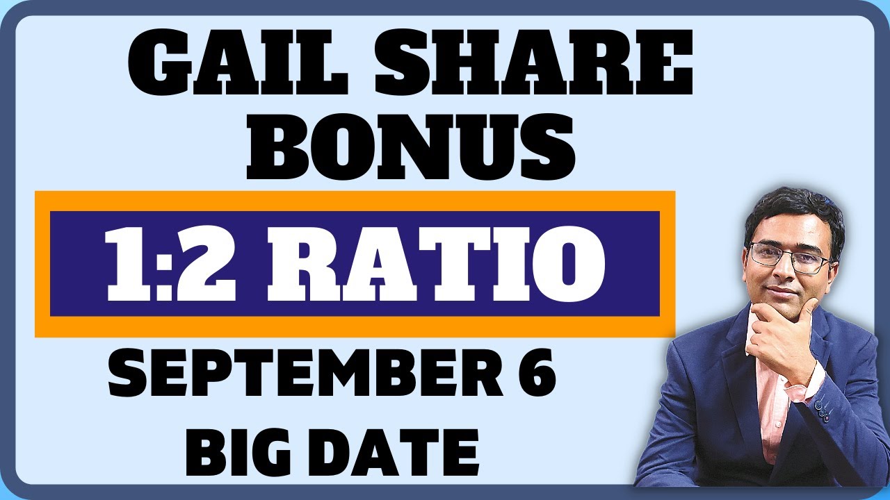 GAIL share today September 6 | GAIL share latest news | GAIL share bonus