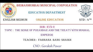BMC Edu English Std 4 - EVS 2 - The Seige of Purandar and the Treaty with Mughal Emperor