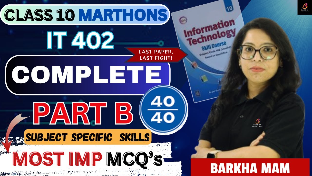 🔥 CBSE Class 10 IT Part B | Top MCQs for Exam Preparation | Barkha Mam ...
