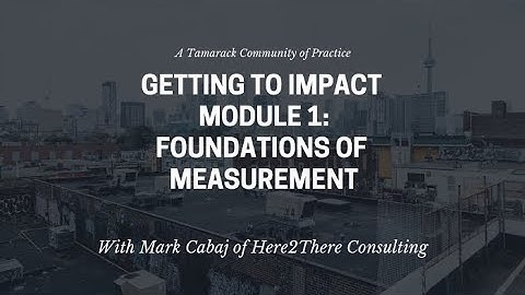 Cities Reducing Poverty (CRP) -  Getting to Impact Module 1