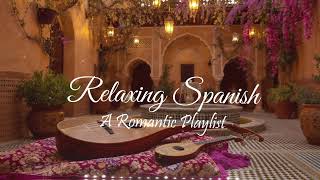 Flamenco Dreams ✨ | Romantic Spanish Guitar Music for Lovers