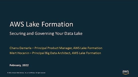 Simplifying Permissions and Governance in your Data Lake - AWS Online Tech Talks