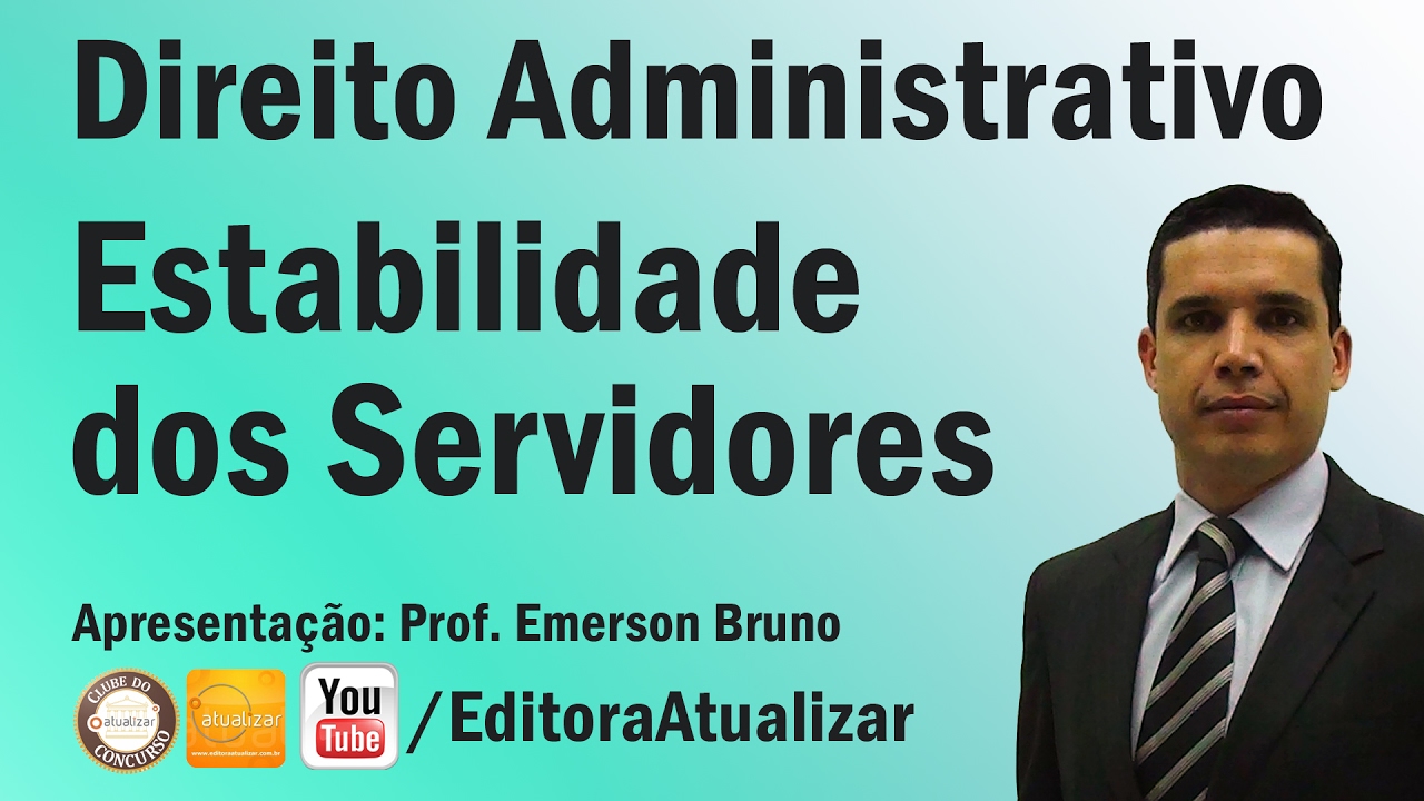 CF/88 - Art. 41 (Estabilidade do Servidor Público)