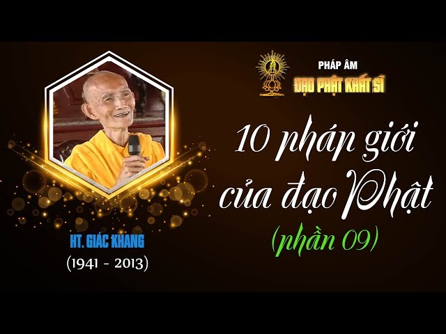 10 Pháp giới của đạo Phật (phần 09)