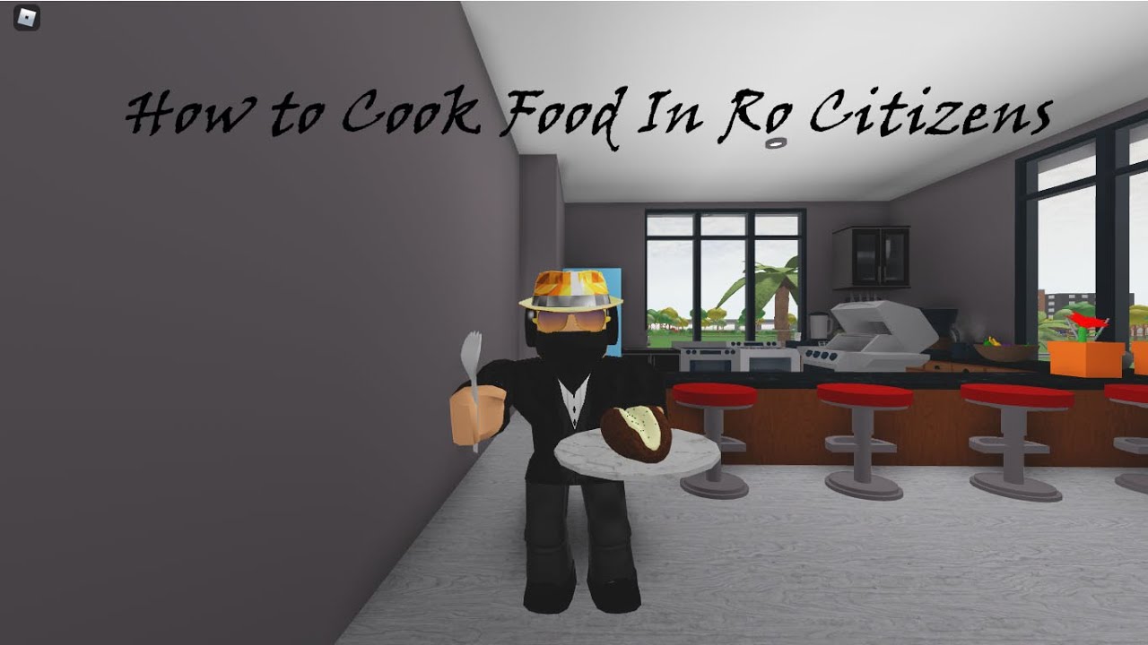 Tutorial How To Cook Food In Ro Citizens 2020 Youtube - new cooking recipes rocitizens roblox game pass best