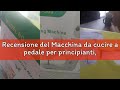 Recensione del Macchina da cucire a pedale per principianti, istruzioni rapide manuale in 5 lingue d