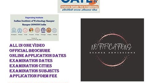 GATE 2023 APPLICATION FORM, EXAMINATION, CITIES, APPLICATION FEE ALL INFORMATION IN ONE VIDEO