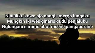 Jihan Audy - wegah Kelangan lirik