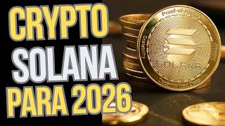 El Futuro De Solana Por Qué Esta Criptomoneda Podría Dispararse