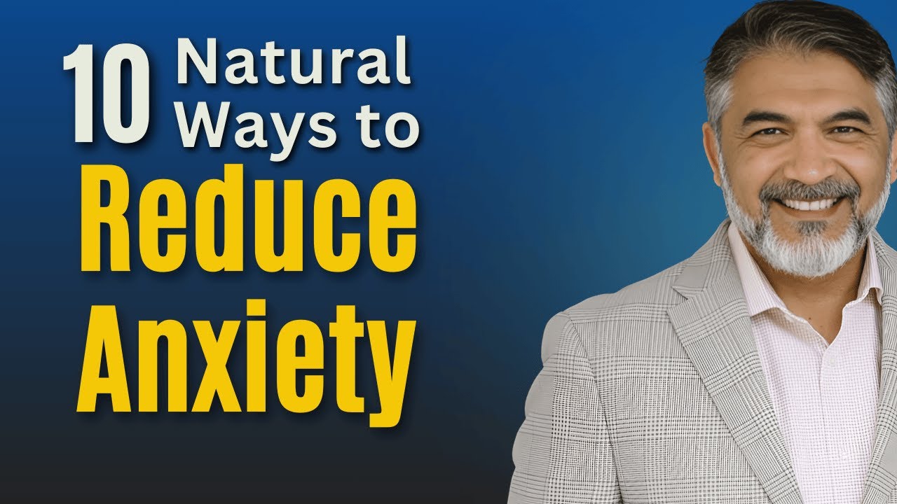 10 Natural Ways to Reduce Anxiety Without Medication - YouTube