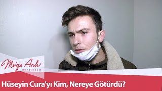 Hüseyin Cura'yı kim, nereye götürdü? - Müge Anlı İle Tatlı Sert 22 Aralık 2020 Resimi