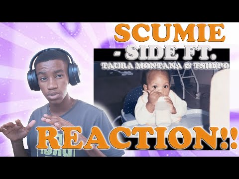 STAR KID REACTS TO SCUMIE - SIDE FT. TAURA MONTANA & TSHEPO! | SA UPCOMING EP 20